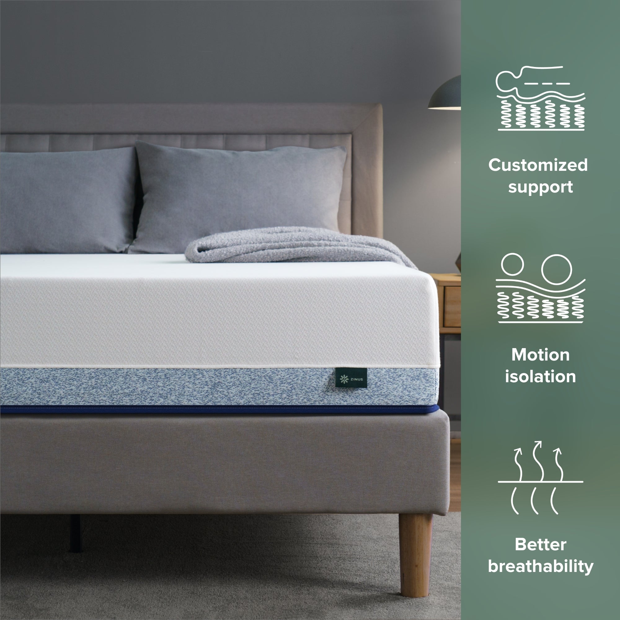 Zinus Original Green Tea Hybrid Mattress with supportive coils and refreshing green tea-infused foam.
Features: Customized support, Motion isolation and Better breathability