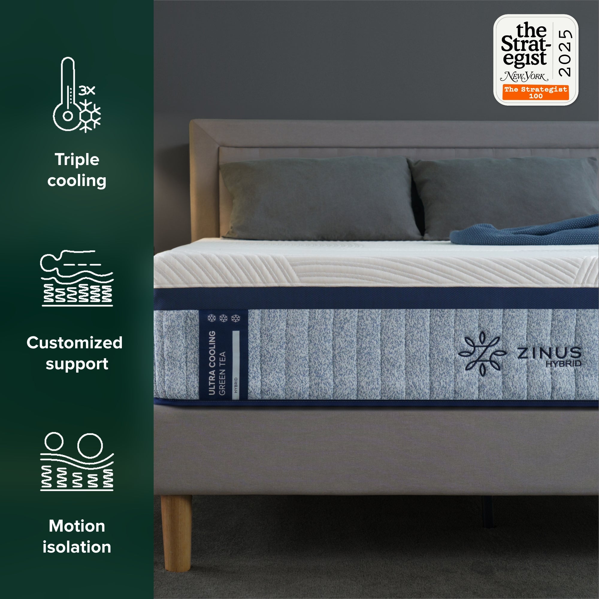 Zinus Ultra Cooling Green Tea Hybrid Mattress with cooling gel and green tea-infused memory foam. Features: Triple cooling, Customized support and Motion isolation